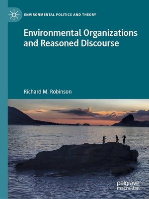 cover image of Environmental Organizations and Reasoned Discourse